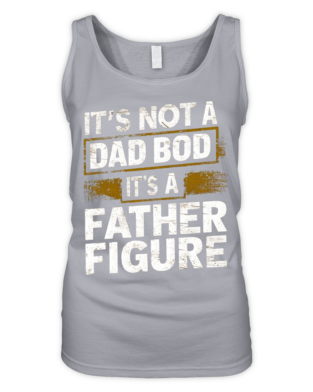 its not a dad bod its a father figure Organic Women's Tank Top