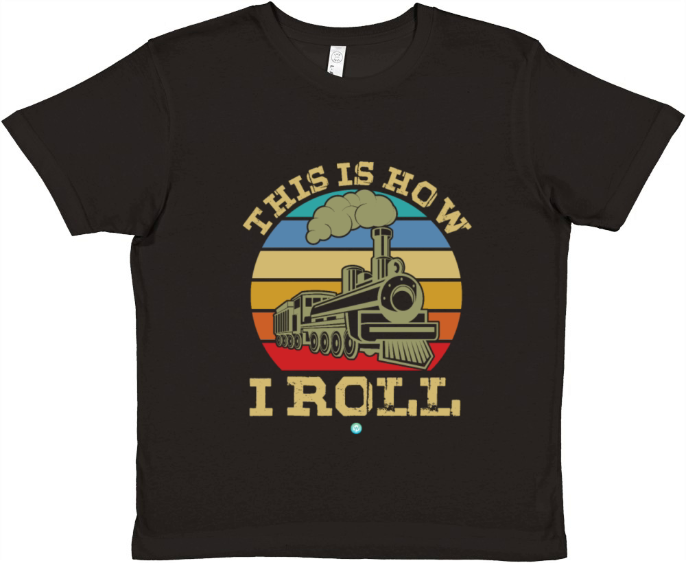 Train Railroad Locomotive This is How I Roll Gift Premium Kids Crewneck T-shirt