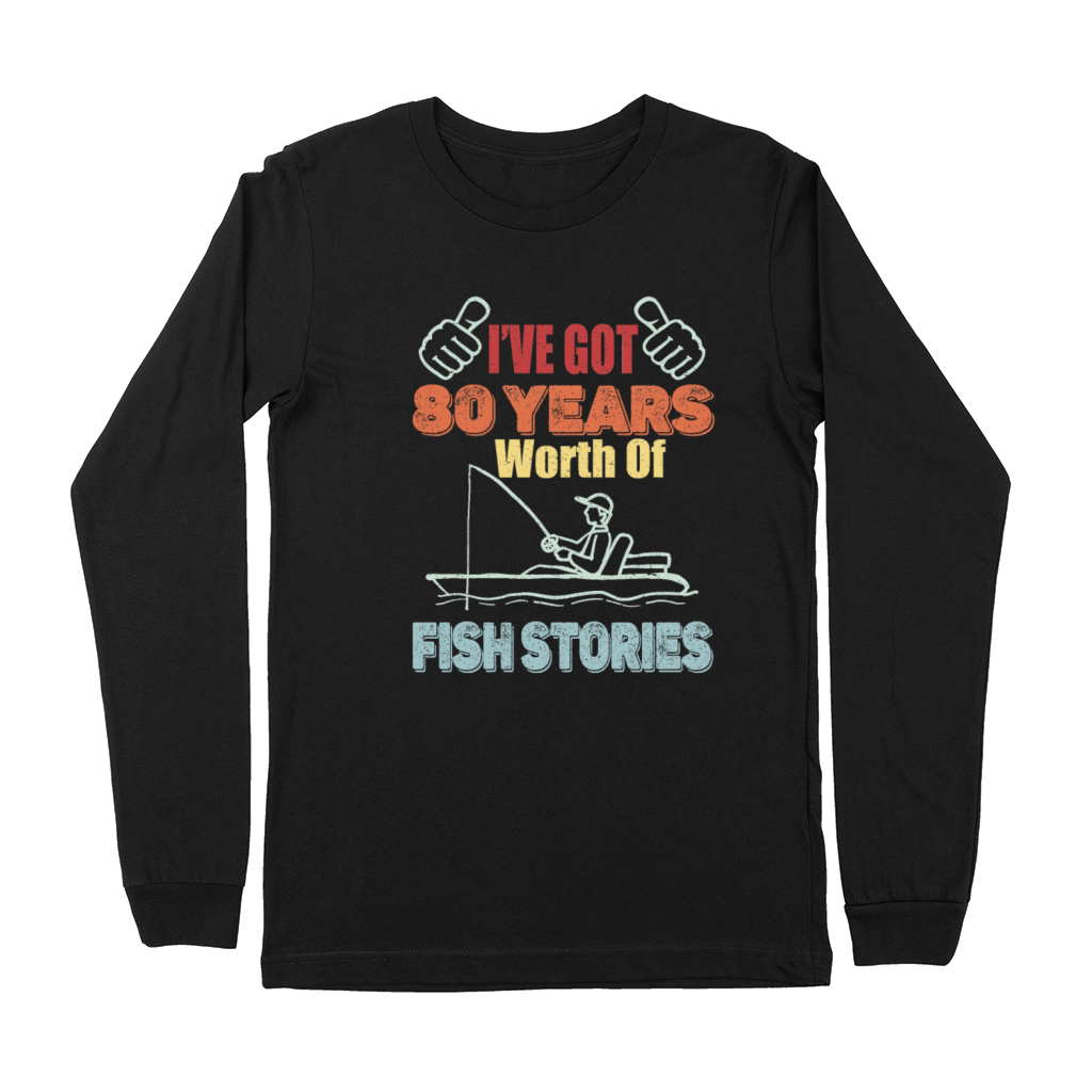 80 Years Worth Of Fish Stories-1941 Birthday Gift Premium Long Sleeve