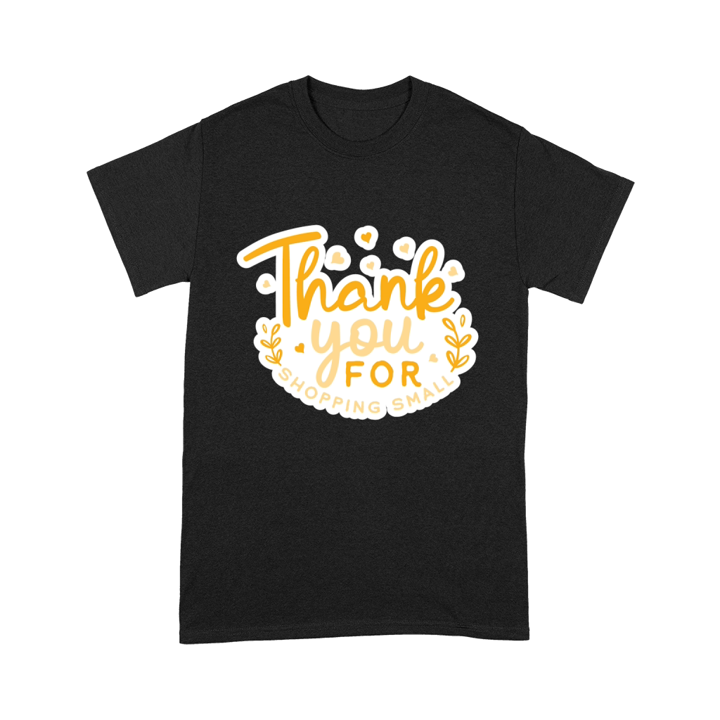 Thank you for shopping small Premium T-shirt