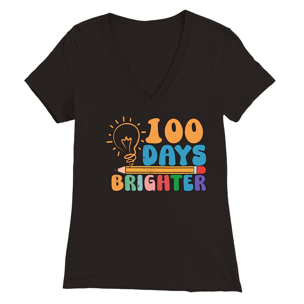 100 Days Brighter Funny School Premium Womens V-Neck T-shirt