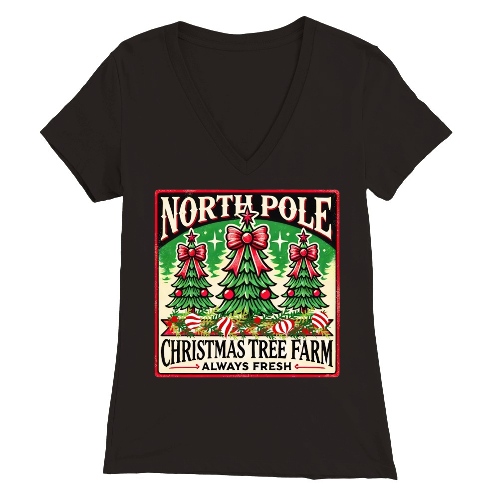 North Pole Christmas Tree Farm Always Fresh Premium Womens V-Neck T-shirt
