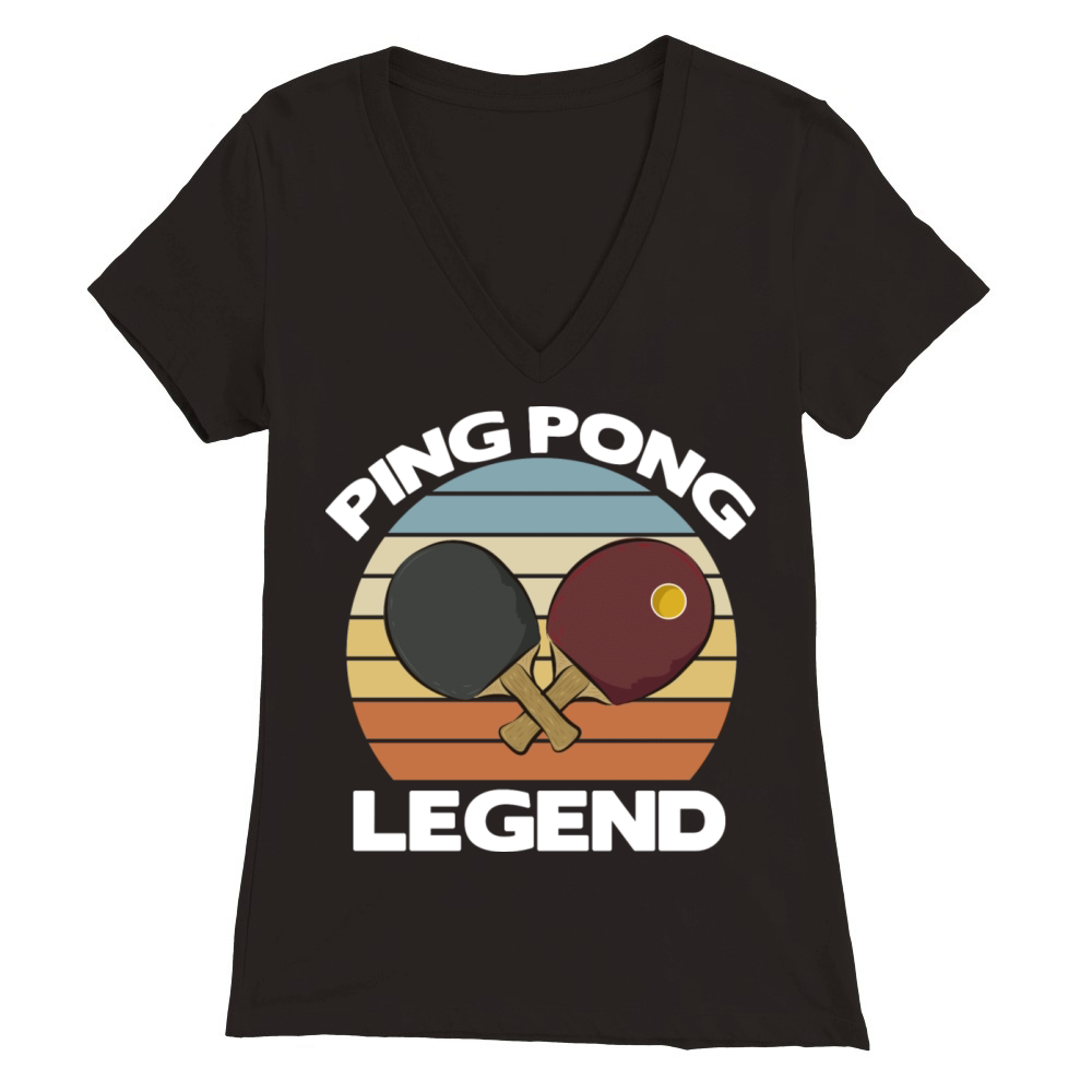 Ping Pong Table Tennis Legend Best Funny Gift Idea Premium Womens V-Neck T-shirt
