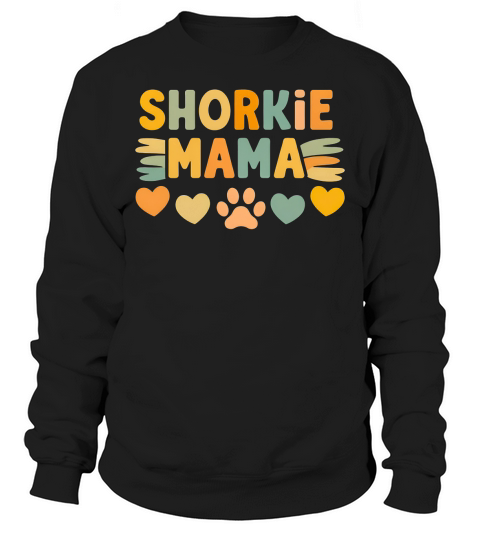 Shorkie Mama Sweatshirt Unisex