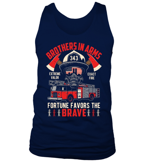 Brothers in arms extreme valor exact fire fortune favors the brave Tank Top Unisex
