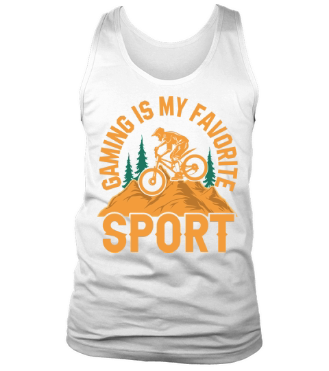 Hiking   Gaming is my favorite sport 2 Tank Top Unisex