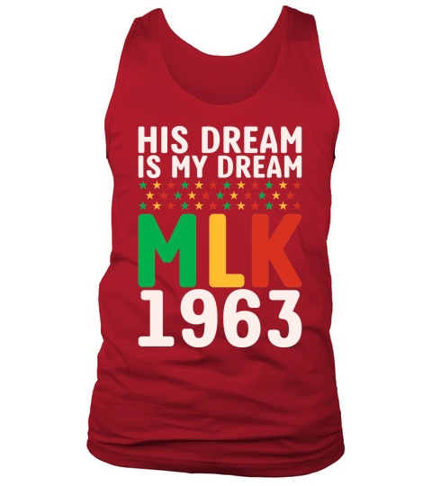 Vintage His Dream Is My Dream! MLK, Martin Luther King Jr. Tank Top Unisex