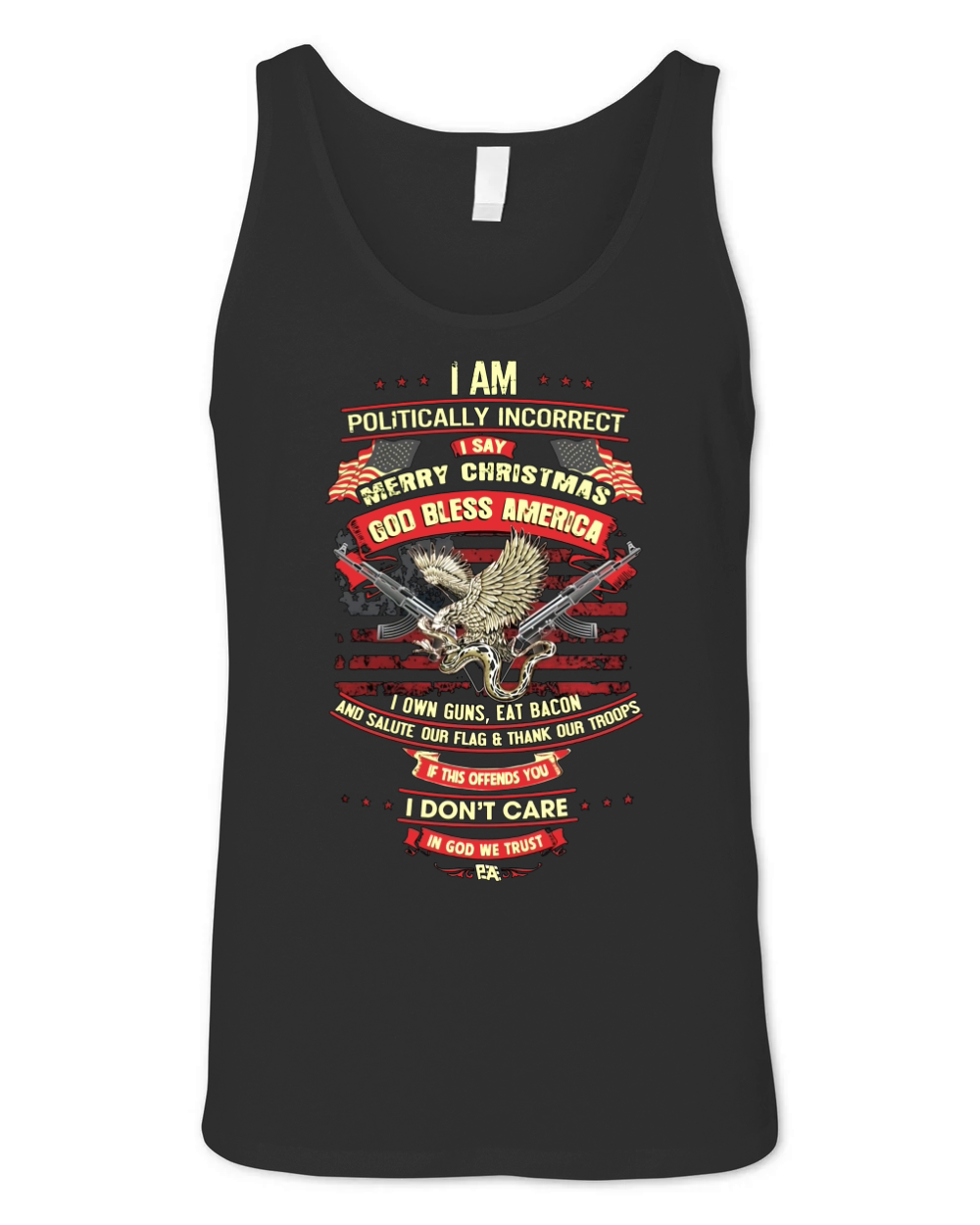 I Am Politically Incorrect I Say Merry Christmas Shirt Unisex Jersey Tank