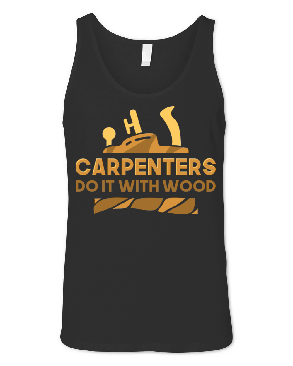 Woodworking Carpenter woodworker Unisex Jersey Tank