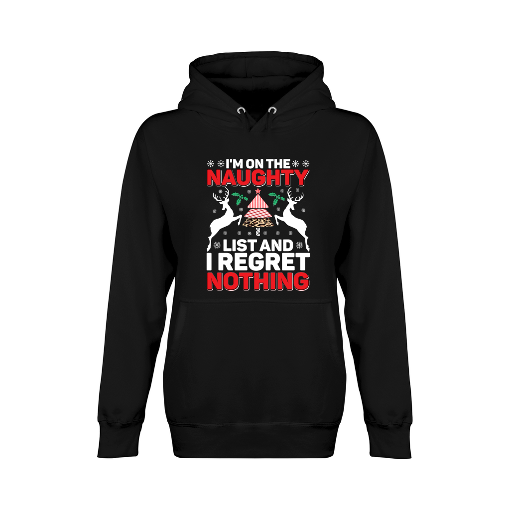 Im On The Naughty List And I Regret Nothing Unisex Premium Pullover Hoodie
