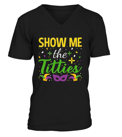 Show me the titties V-Neck T-shirt