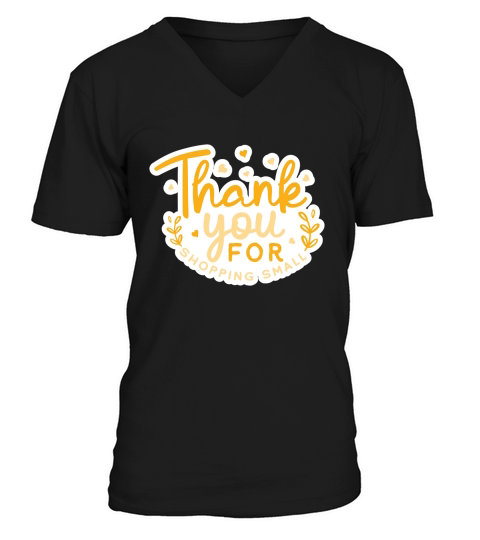 Thank you for shopping small V-Neck T-shirt