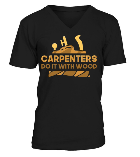 Woodworking Carpenter woodworker V-Neck T-shirt