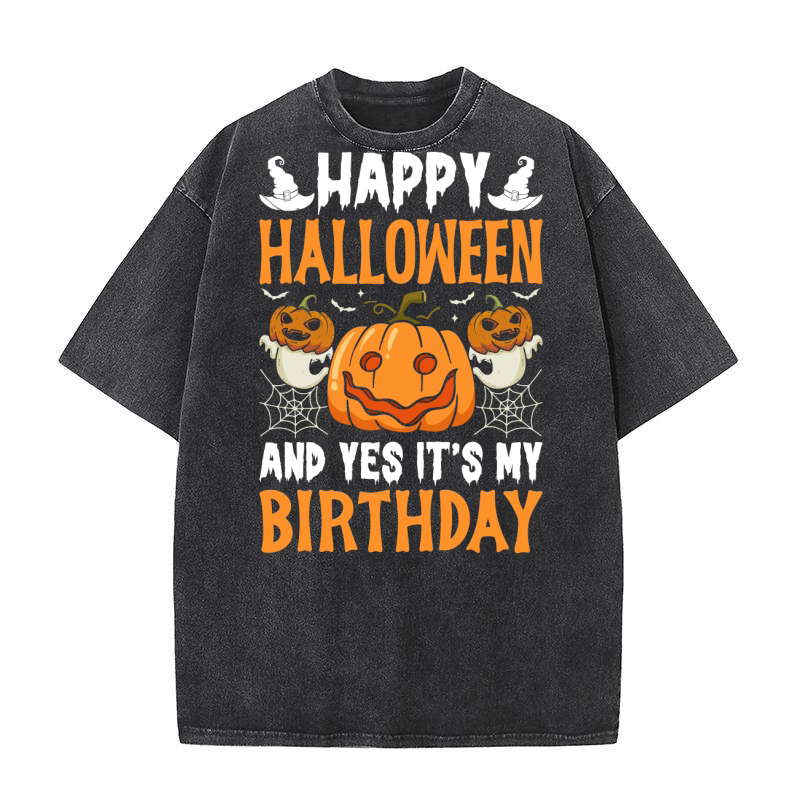 246. happy halloween and yes it s birthday Washed T-Shirt