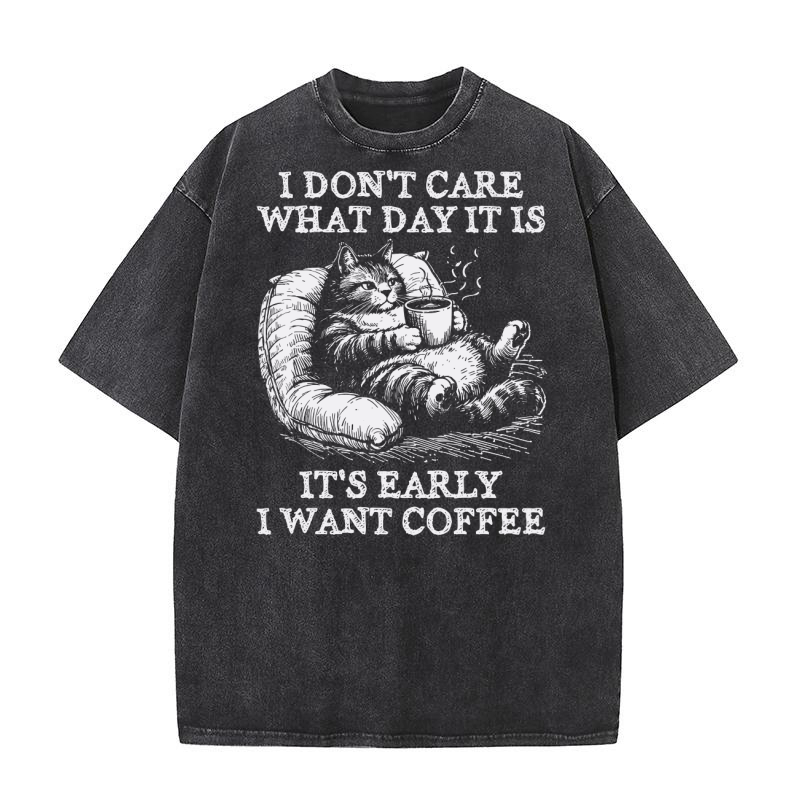 Cat Don’t Care Just Want Coffee D White Washed T-Shirt