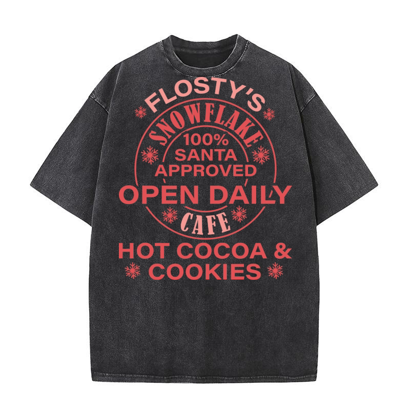Flosty’s Snowflake 100% santa approved open daily cafe Washed T-Shirt