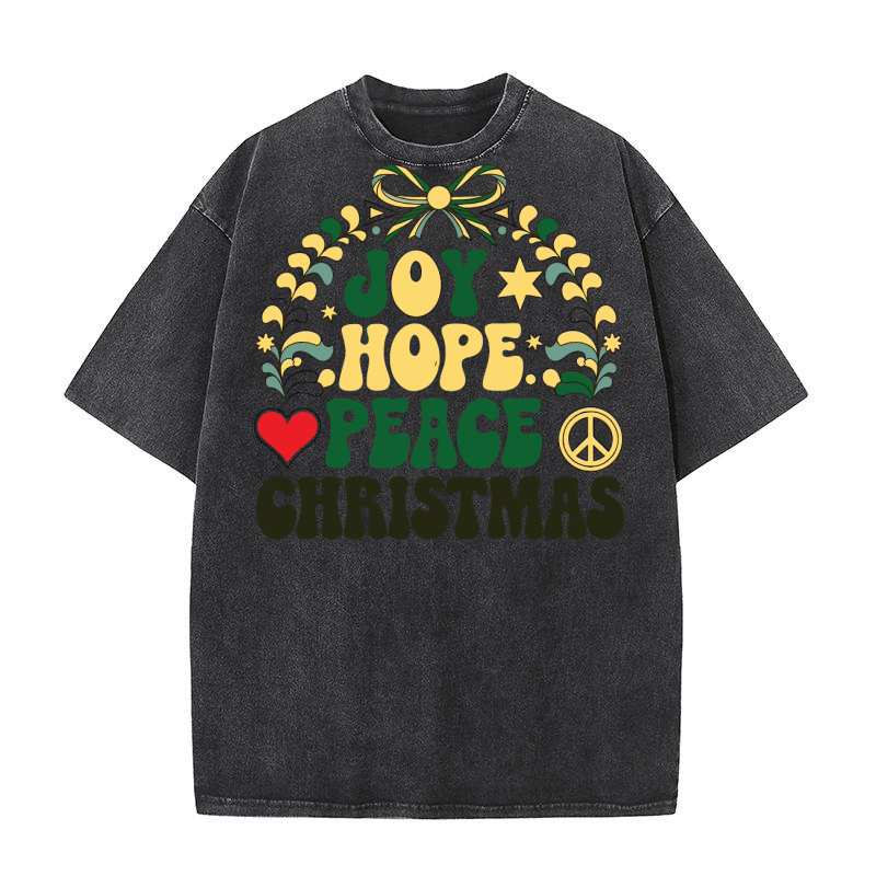 Joy Hope Love Peace Christmas Washed T-Shirt