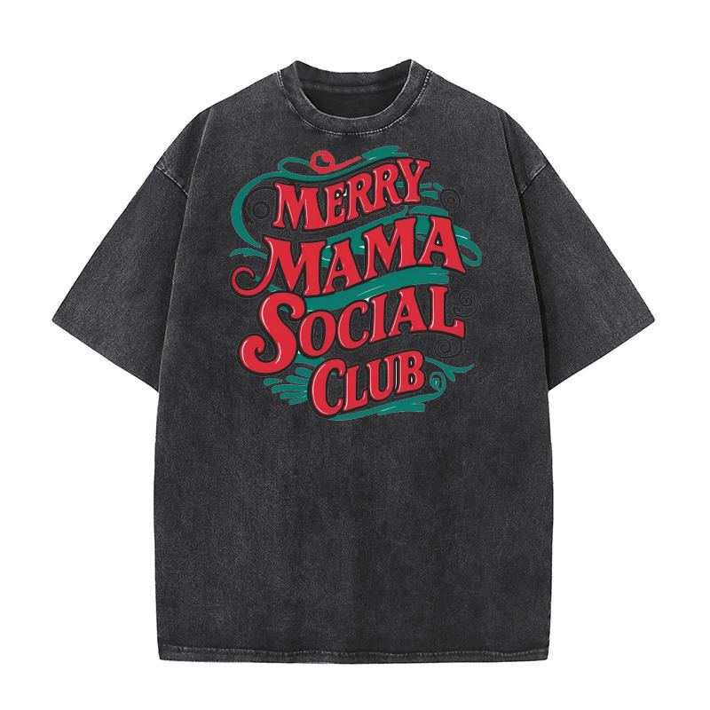 Merry Mama Social Club1.01 Washed T-Shirt