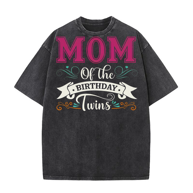 Mom Of The Birthday Twins Washed T-Shirt