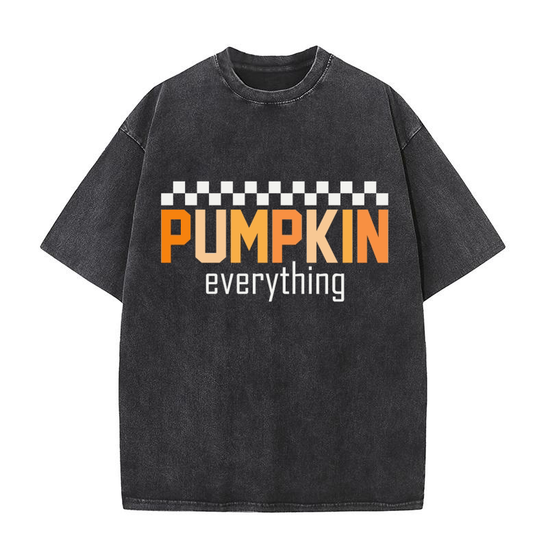 Pumpkin everything Fall Typography Washed T-Shirt