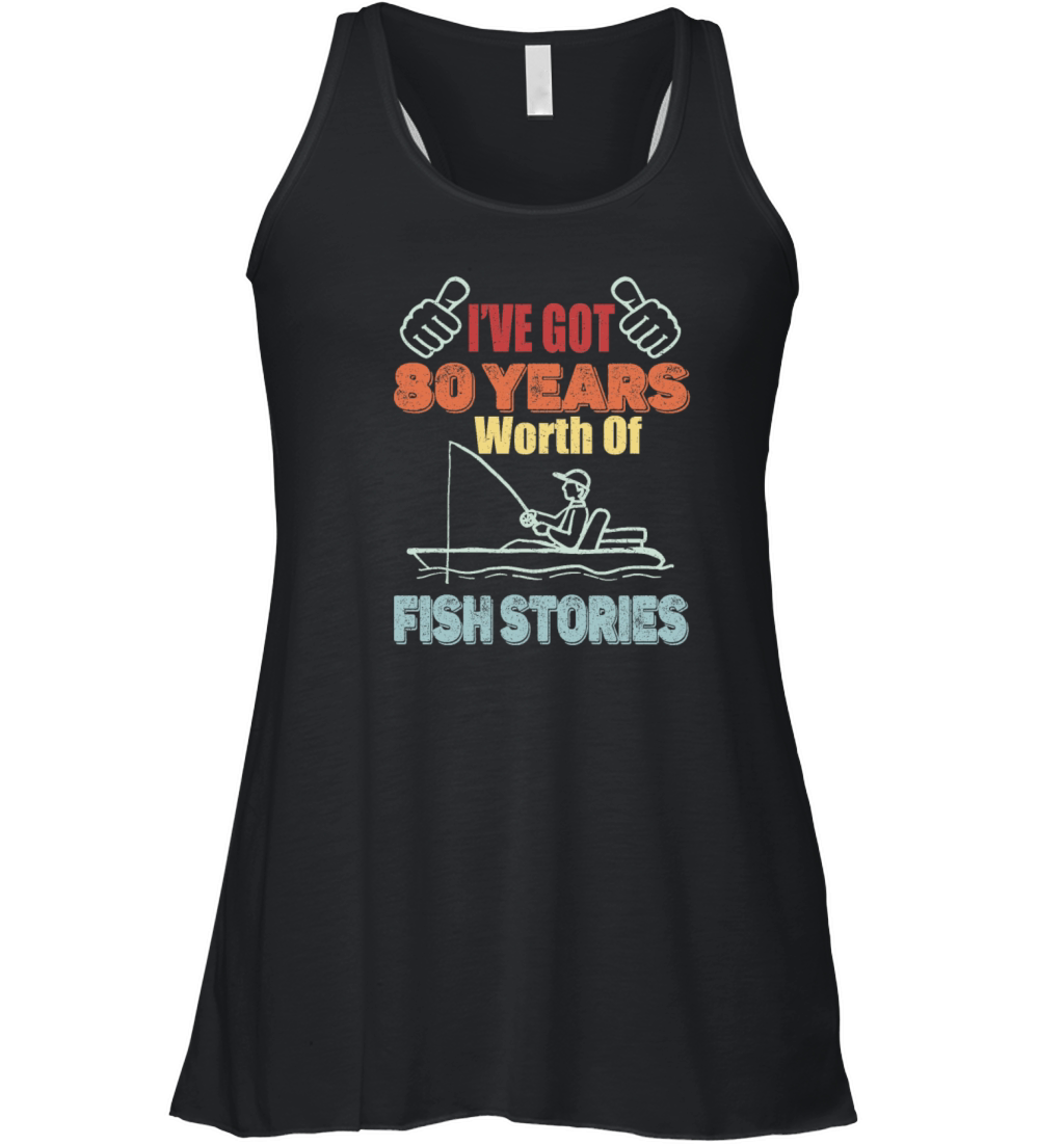 80 Years Worth Of Fish Stories-1941 Birthday Gift Women's Flowy Tank Top