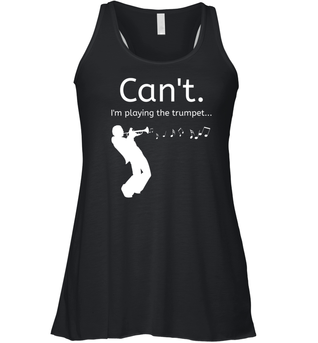 Im Playing the Trumpet Funny Music T-Shirt Gift Women's Flowy Tank Top