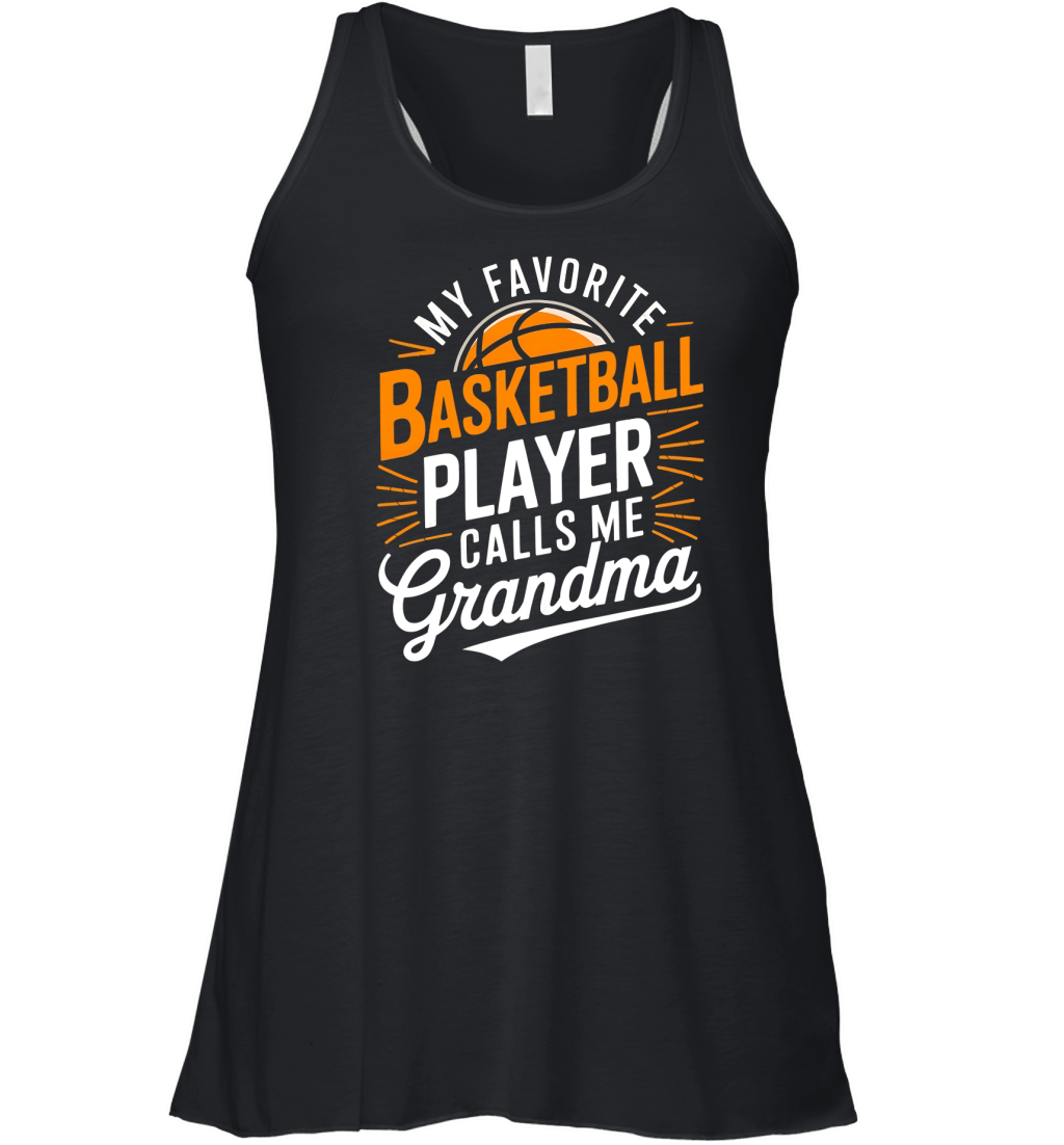 My Favorite Basketball Player Calls Me Grandma 1.01 Women's Flowy Tank Top