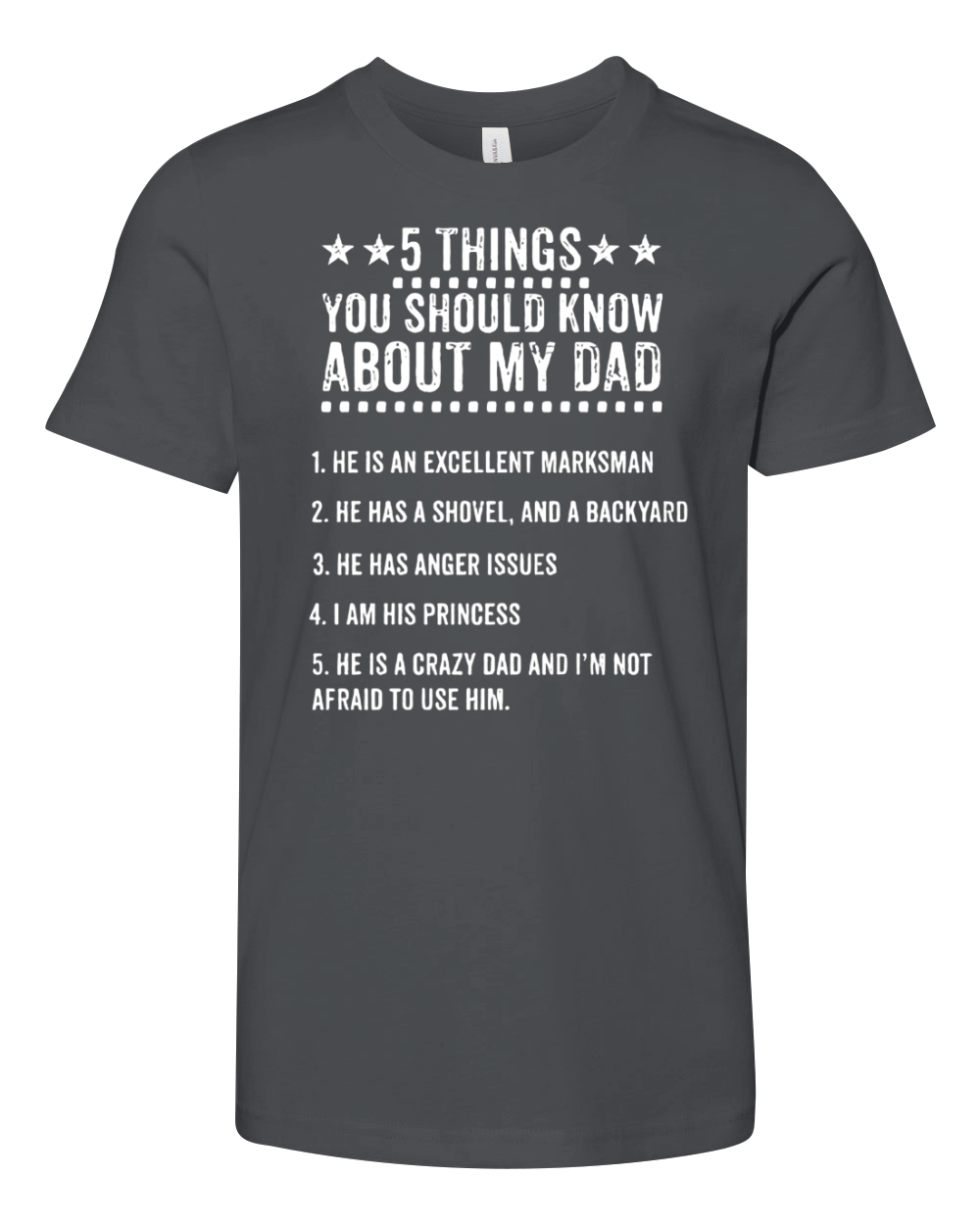 5 Things You Should Know About My Dad Youth Unisex Jersey Tee