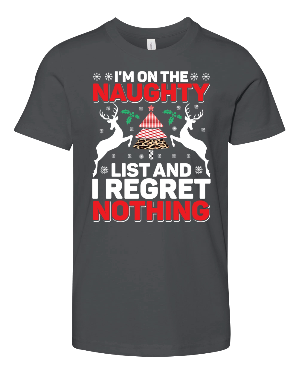 Im On The Naughty List And I Regret Nothing Youth Unisex Jersey Tee