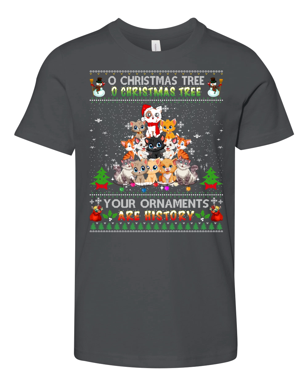 O CHRISTMAS TREE O CHRISTMAS TREE YOUR ORNAMENTS ARE HISTORY Youth Unisex Jersey Tee