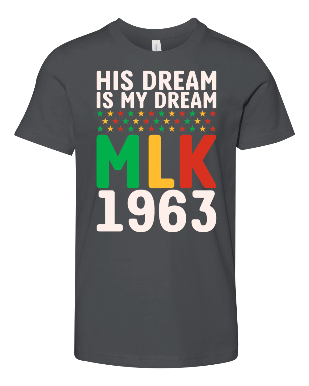 Vintage His Dream Is My Dream! MLK, Martin Luther King Jr. Youth Unisex Jersey Tee
