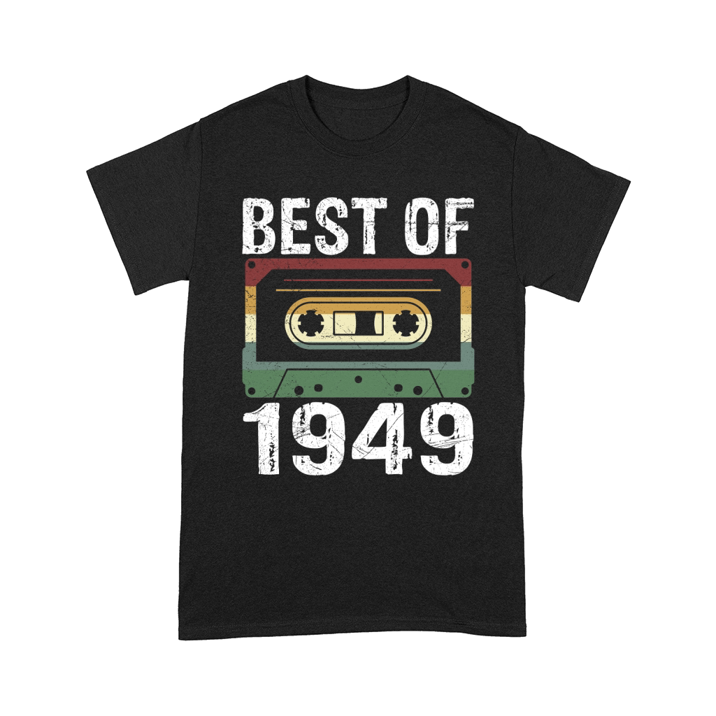 Best of 1949 Birthday Comfort T-shirt