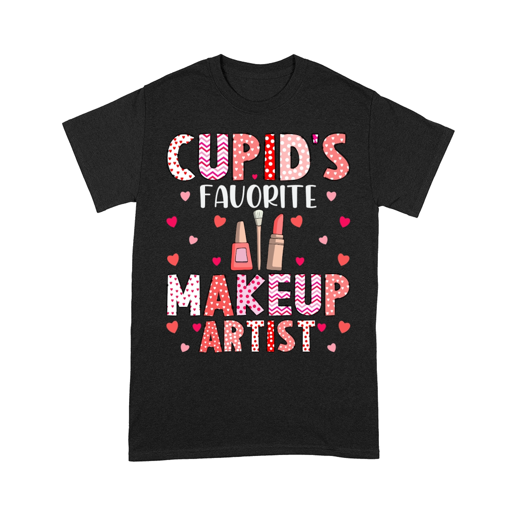 Cupids favorite makeup artist 2 Comfort T-shirt