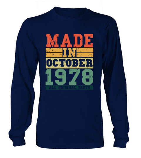 1978 Birthday october Vintage Saying Long sleeved Unisex