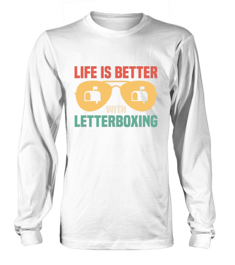 Life Is Better With Letterboxing Long sleeved Unisex