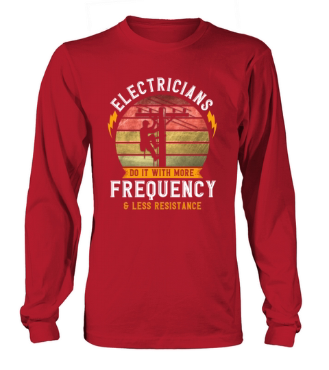 Professional Electrician Electricial Worker Long sleeved Unisex