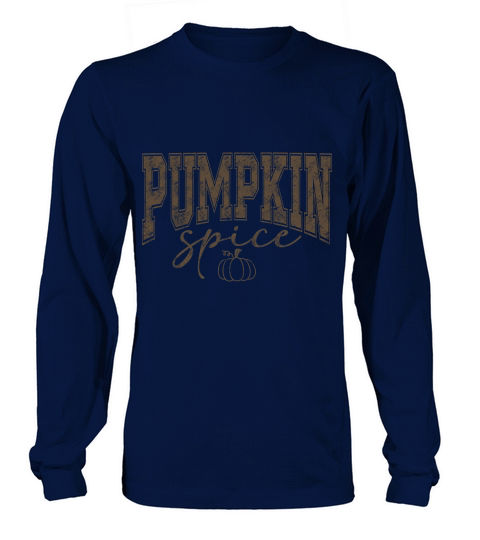 Pumpkin Spice 4 Long sleeved Unisex