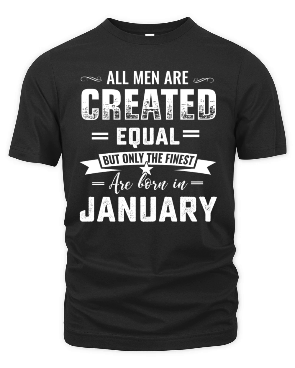 Born in January capricorn birthday all men are cre Organic Unisex T-shirt