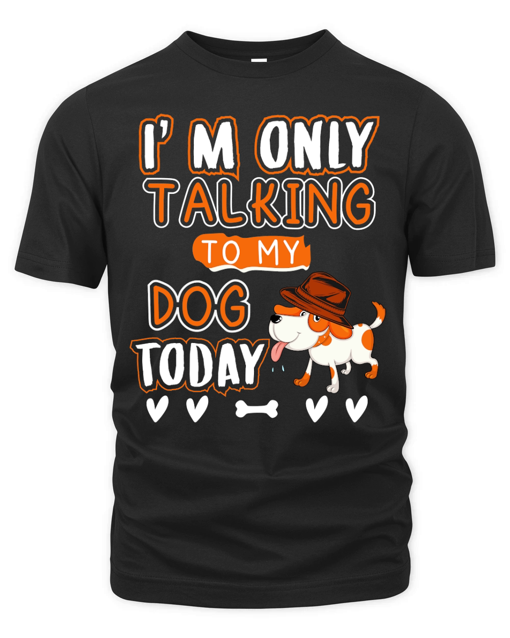 I am only talking to my dog today Organic Unisex T-shirt