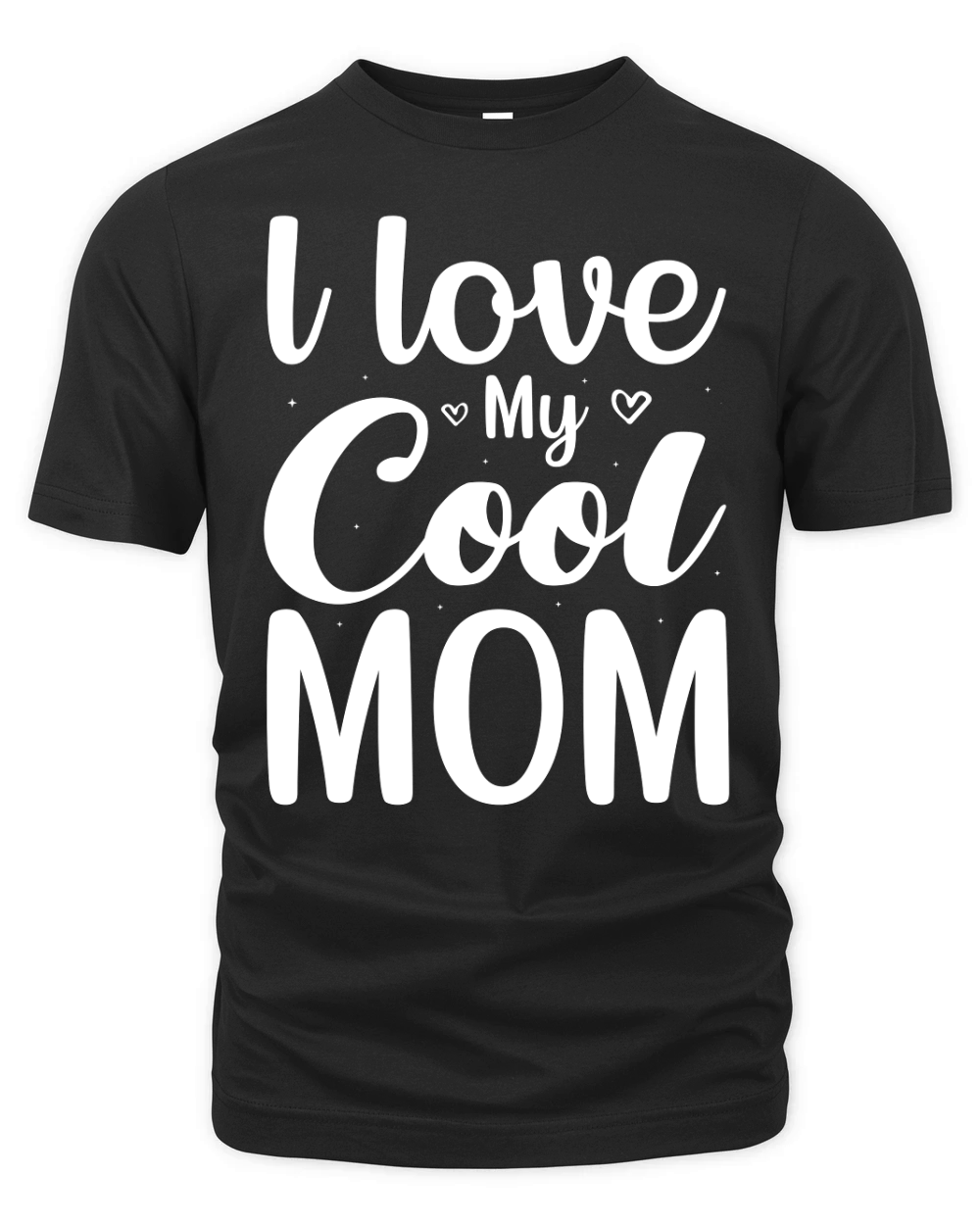 l love My Cool Mom (2) Organic Unisex T-shirt