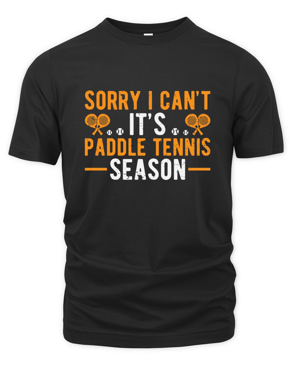 Sorry I Cant Its Paddle Tennis Season Organic Unisex T-shirt