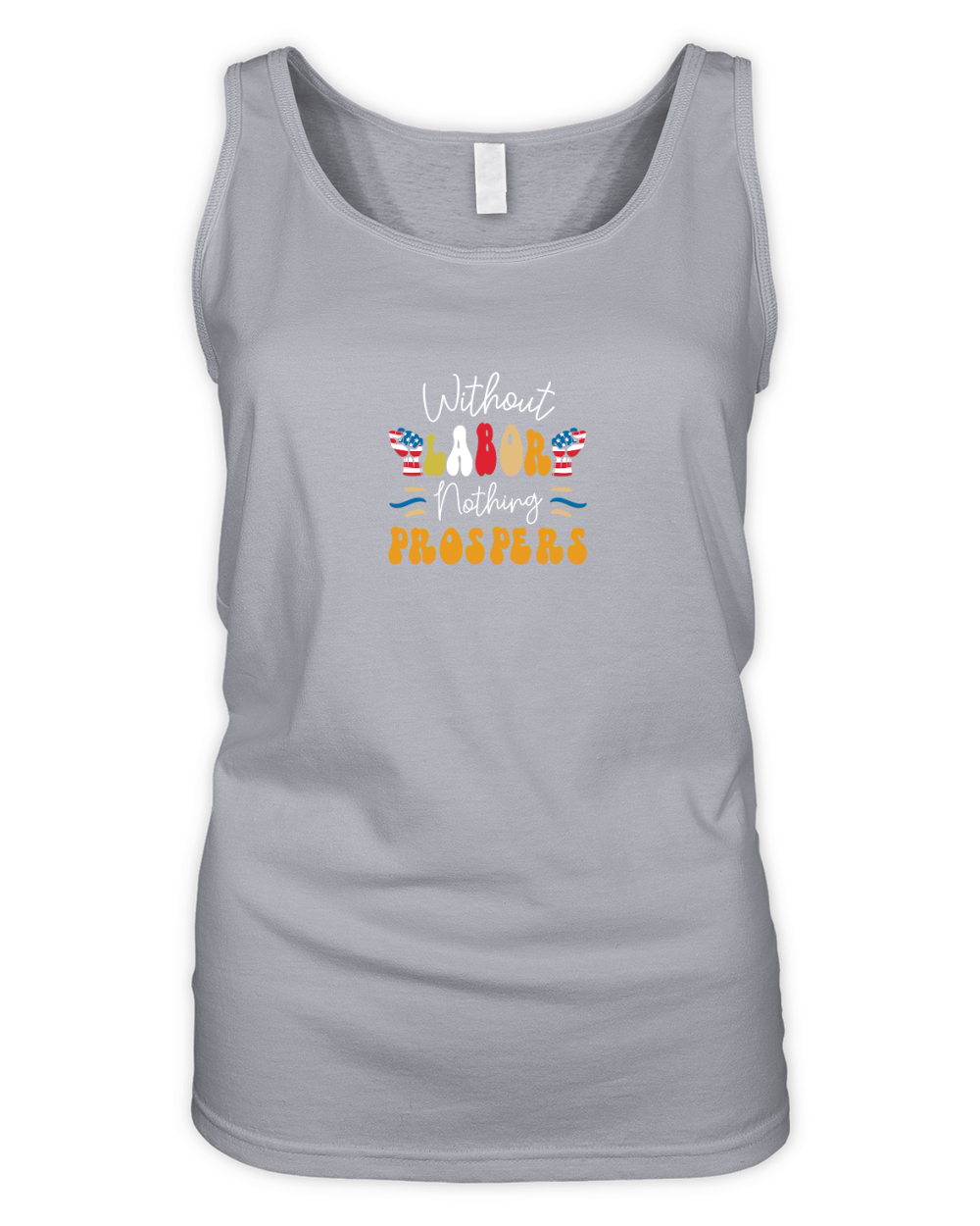 Without Labor Nothing Prospers Organic Women's Tank Top
