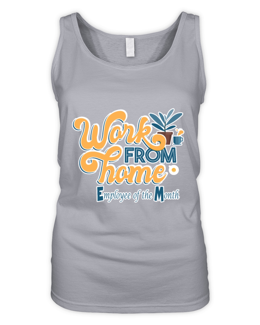 Work from Home Employee of the Month Organic Women's Tank Top