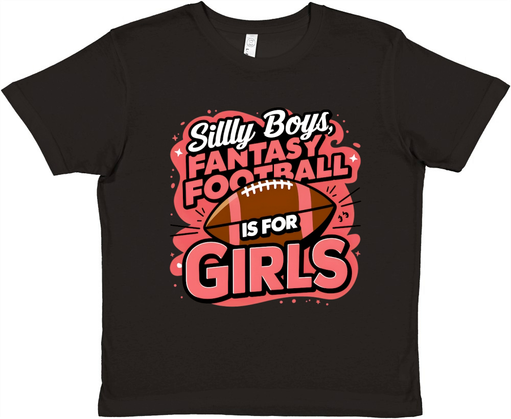 Silly boys, fantasy football is for girls Premium Kids Crewneck T-shirt