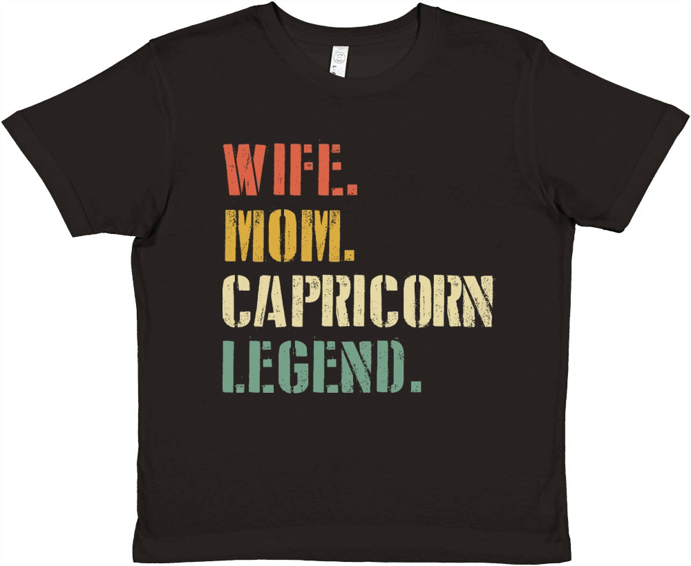 Wife Mom Capricorn Legend Zodiac Premium Kids Crewneck T-shirt