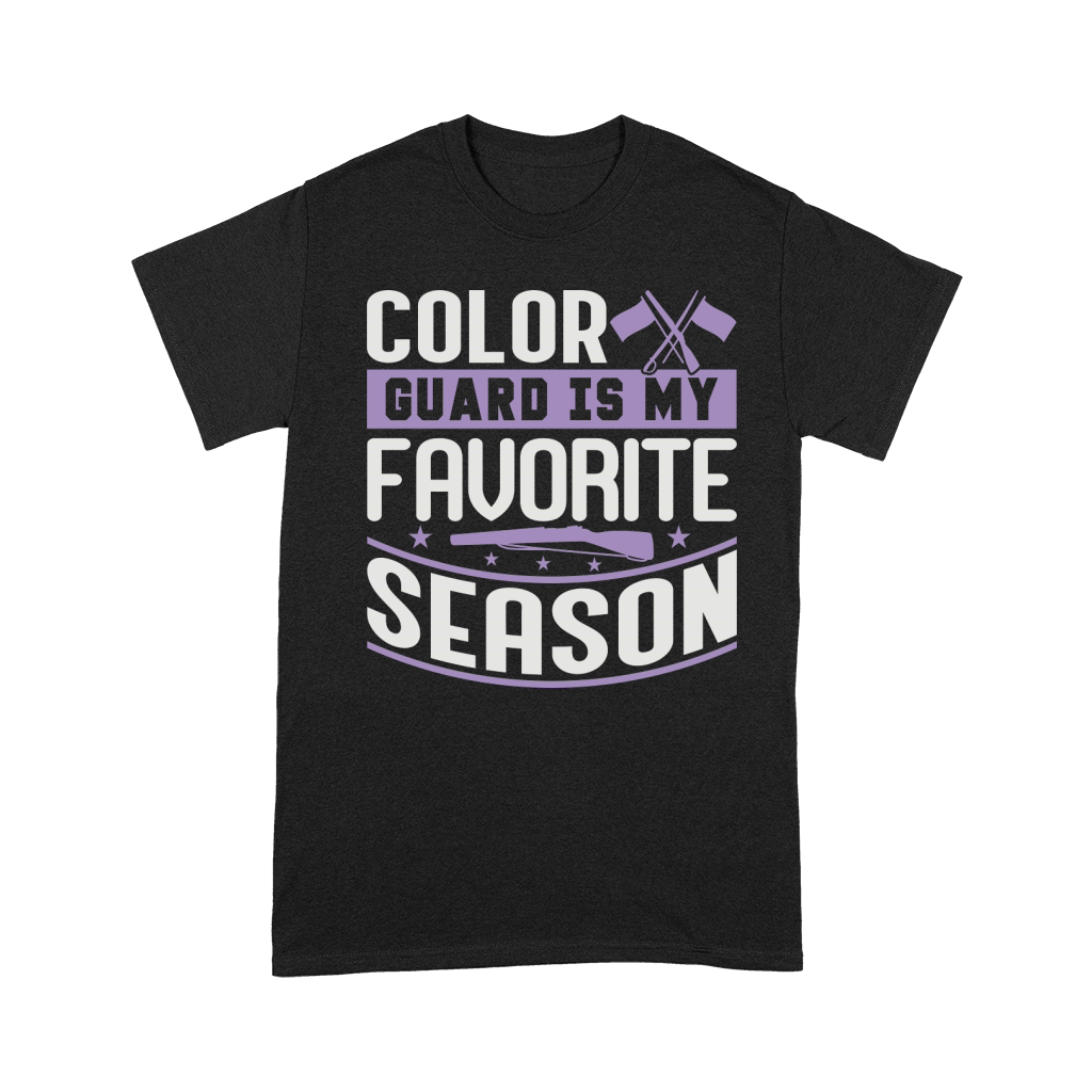 Color Guard Is My Favorite Season 06 Premium T-shirt
