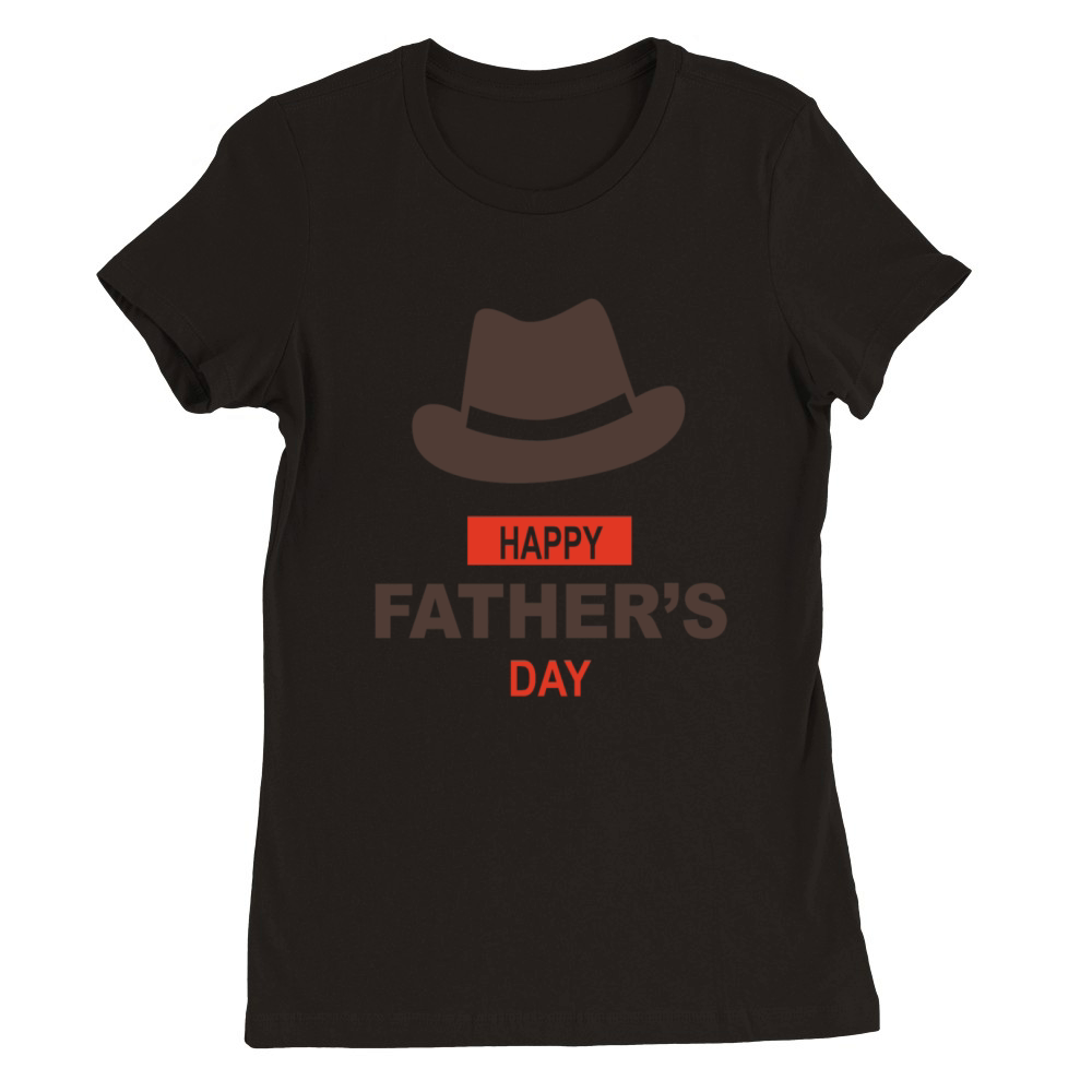 Happy Father Day Premium Womens Crewneck T-shirt