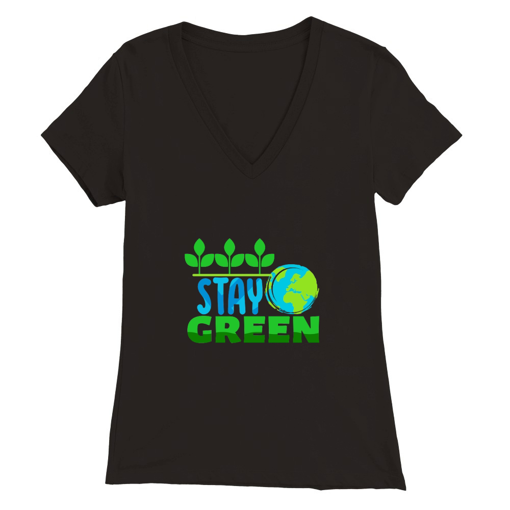 Earth Day  Stay Green Premium Womens V-Neck T-shirt