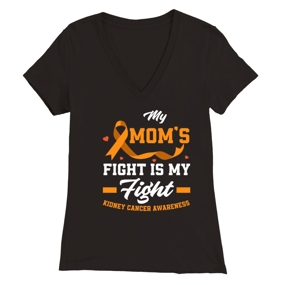 My Moms Fight My Fight Kidney Cancer Awareness Premium Womens V-Neck T-shirt