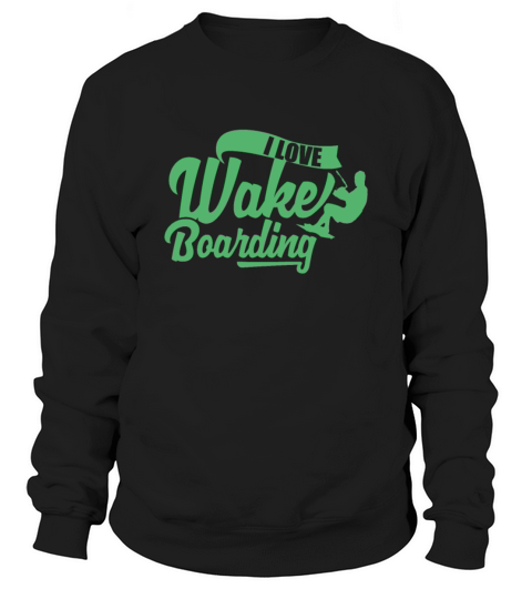 Rope Wakeboarding Wake Board Wakeboard Wakeboarder Sweatshirt Unisex